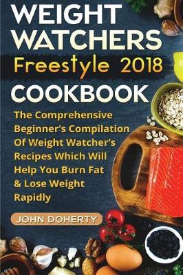 Book cover for Weight Watchers Freestyle 2018 Cookbook