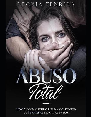 Cover of Abuso Total