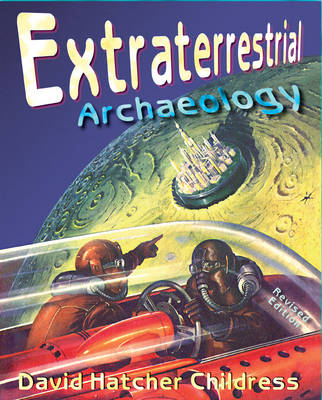 Book cover for Extraterrestrial Archaeology