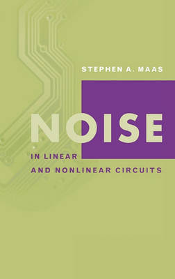 Book cover for Noise in Linear and Nonlinear Circuits