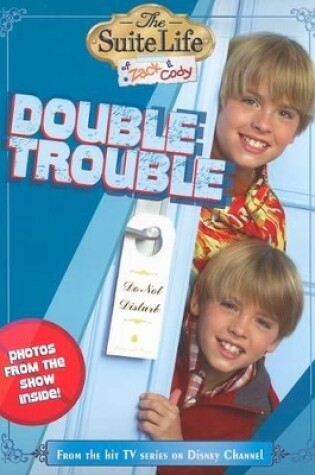 Cover of Suite Life of Zack & Cody, the Double Trouble