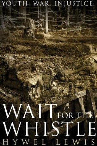 Cover of Wait For The Whistle