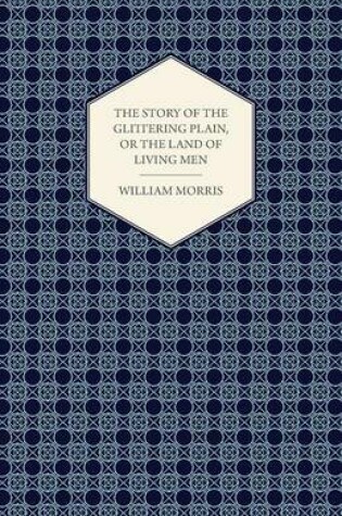 Cover of The Story of the Glittering Plain, or the Land of Living Men (1891)