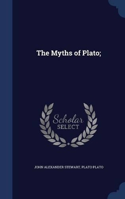 Book cover for The Myths of Plato;