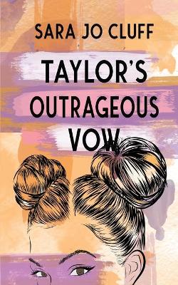 Book cover for Taylor's Outrageous Vow