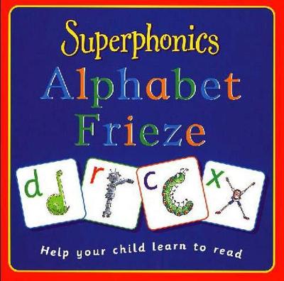 Cover of Superphonics: Alphabet Frieze