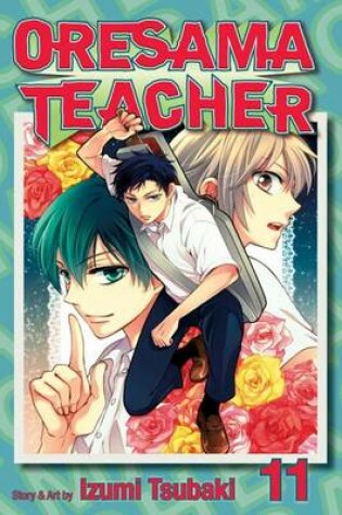 Cover of Oresama Teacher, Vol. 11