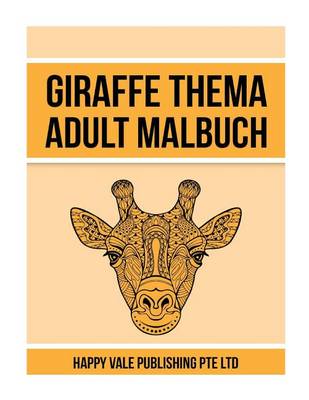 Book cover for Giraffe Thema Adult Malbuch