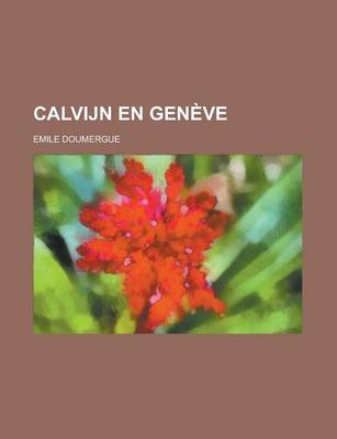 Book cover for Calvijn En Geneve