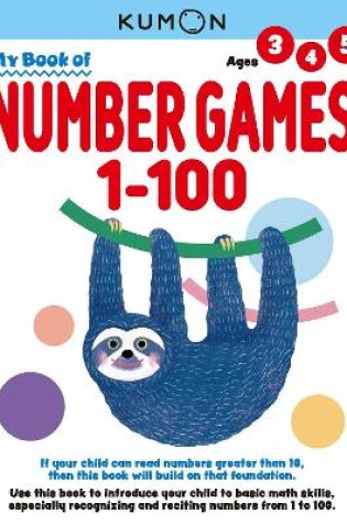 Cover of Kumon My Book of Number Games 1-100