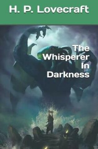 Cover of The Whisperer In Darkness