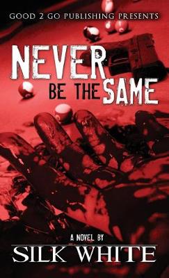 Book cover for Never Be the Same