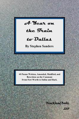 Book cover for A Year on the Train to Dallas