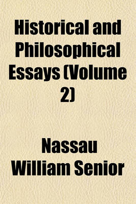 Book cover for Historical and Philosophical Essays (Volume 2)