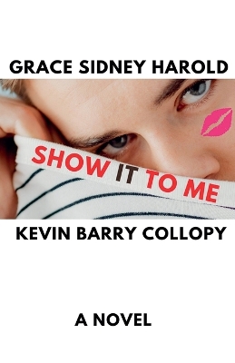 Cover of Show It To Me