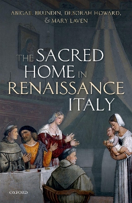 Book cover for The Sacred Home in Renaissance Italy