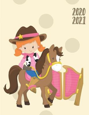 Book cover for Daily Planner 2020-2021 Cowboy Girl 15 Months Gratitude Hourly Appointment Calendar