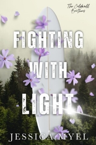 Cover of Fighting With Light