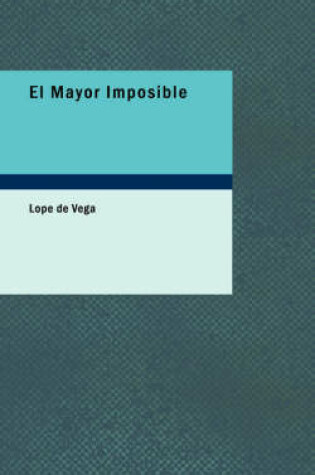 Cover of El Mayor Imposible