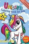 Book cover for Unicorn Coloring Book for Kids