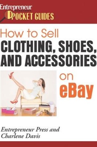 Cover of How to Sell Clothing, Shoes, and Accessories on eBay