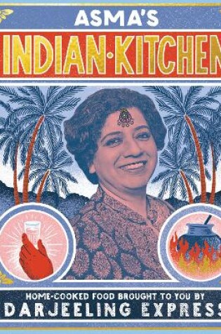 Cover of Asma's Indian Kitchen