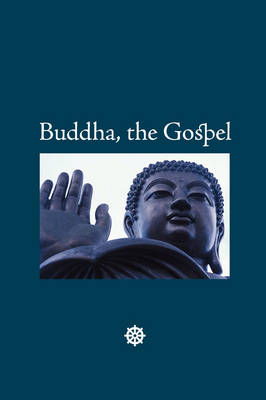 Book cover for Buddha, the Gospel, Large-Print Edition