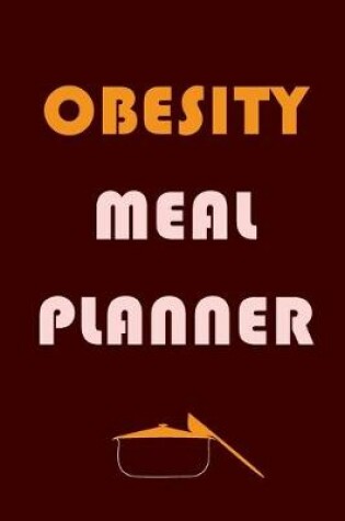Cover of Obesity Meal Planner