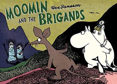 Book cover for Moomin and the Brigand