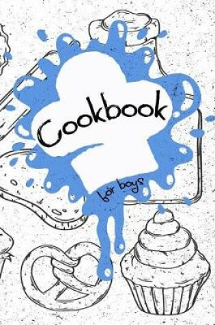 Cover of Cookbook for Boys