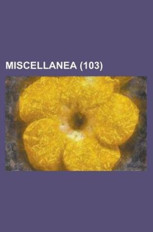 Cover of Miscellanea (103)