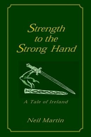 Cover of Strength to the Strong Hand