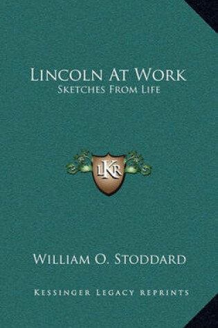 Cover of Lincoln at Work