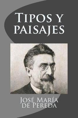 Book cover for Tipos y paisajes (Spanish Edition)