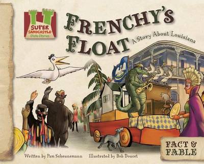 Book cover for Frenchy's Float:: A Story about Louisiana