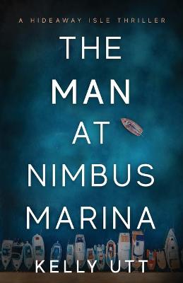 Book cover for The Man at Nimbus Marina