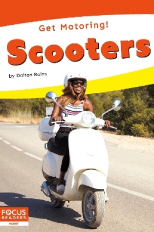 Cover of Get Motoring! Scooters