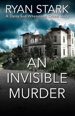 Cover of An Invisible Murder