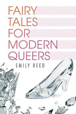 Book cover for Fairy Tales for Modern Queers