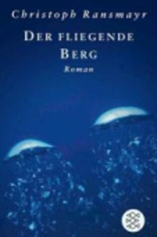 Cover of Der fliegende Berg