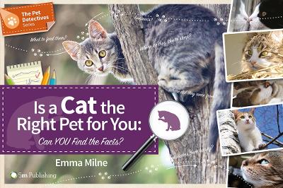 Book cover for Is a Cat the Right Pet for You