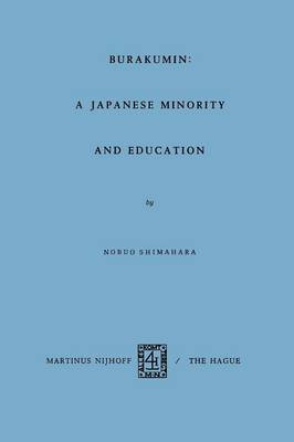 Book cover for Burakumin: A Japanese Minority and Education