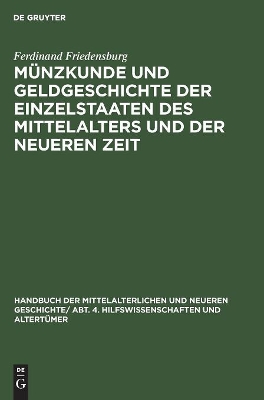 Book cover for Munzkunde Und Geldgeschichte Der Einzelstaaten Des Mittelalters Und Der Neueren Zeit