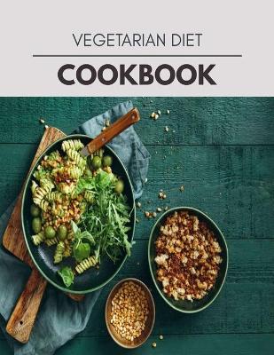 Book cover for Vegetarian Diet Cookbook