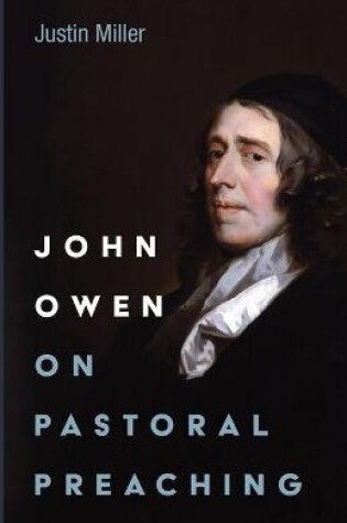 Cover of John Owen on Pastoral Preaching