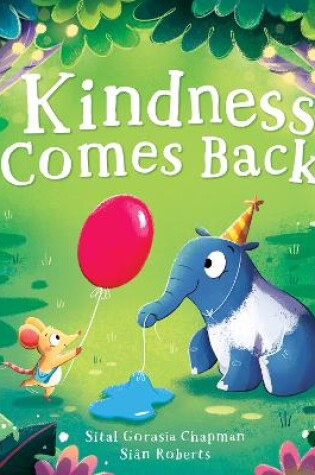 Cover of Kindness Comes Back