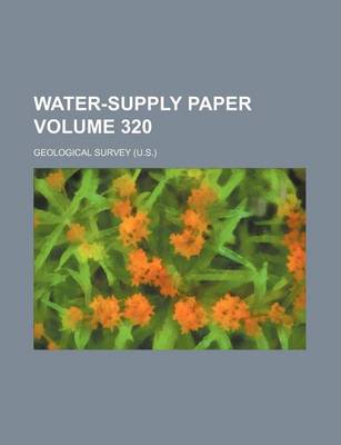 Book cover for Water-Supply Paper Volume 320