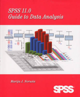 Book cover for SPSS 11.0 Guide to Data Analysis