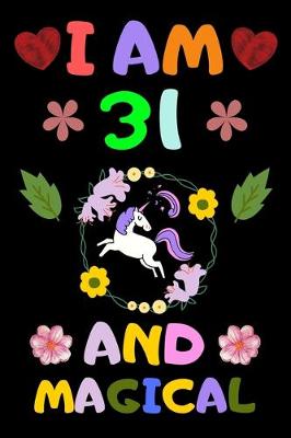 Book cover for I Am 31 and Magical