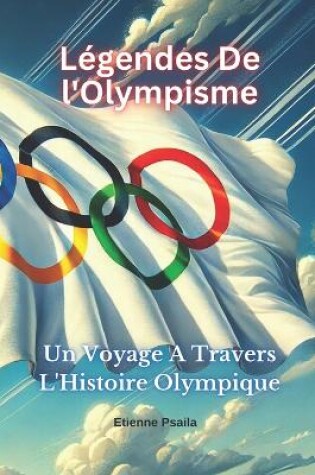 Cover of L�gendes De l'Olympisme